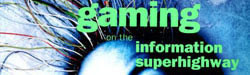 Next Generation #2 - Gaming on the Information Superhighway
