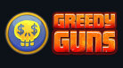 Greedy Guns
