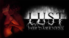 Lust for Darkness