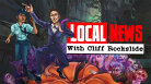 Local News with Cliff Rockslide