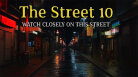 The Street 10