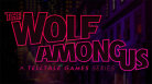 The Wolf Among Us - Ep. 1: Faith