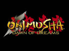 Onimusha: Dawn of Dreams