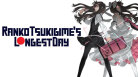 Short Peace: Ranko Tsukigime's Longest Day