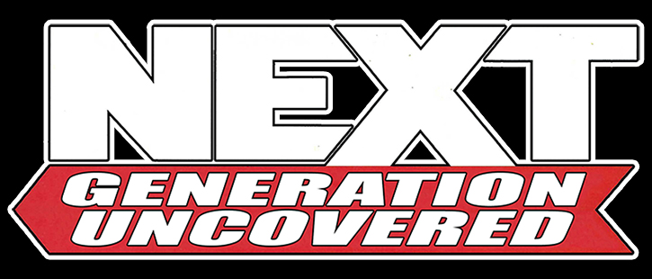 Next Generation Uncovered