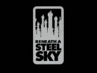 Beneath a Steel Sky