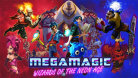 Megamagic: Wizards of the Neon Age