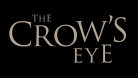 The Crow's Eye