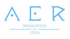 AER: Memories of Old