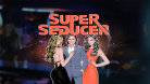 Super Seducer