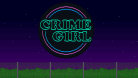 Crime Girl