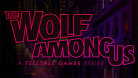 The Wolf Among Us - Ep. 1: Faith