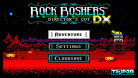 Rock Boshers: Director's Cut DX