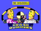 The Incredible Crash Dummies