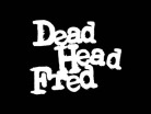 Dead Head Fred