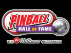 Pinball Hall of Fame: The Williams Collection