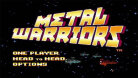 Metal Warriors\