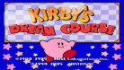Kirby's Dream Course\
