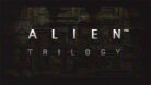 Alien Trilogy\