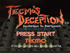 Tecmo's Deception: Invitation to Darkness