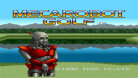 Mecarobot Golf\