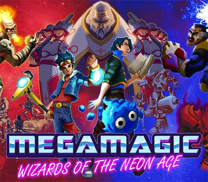 Megamagic: Wizards of the Neon Age