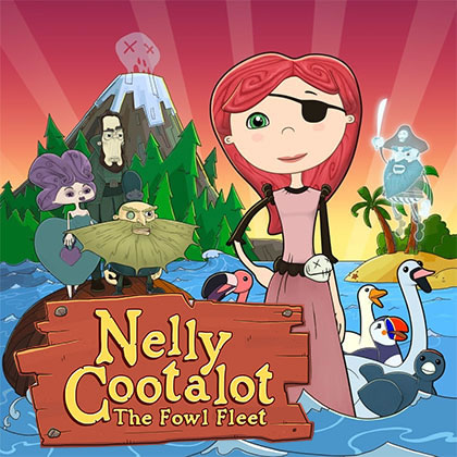 Nelly Cootalot: The Fowl Fleet 