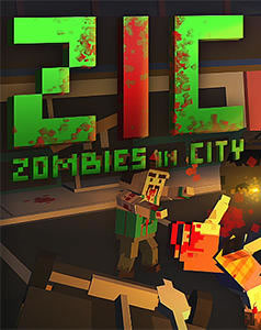 ZIC - Zombies in City