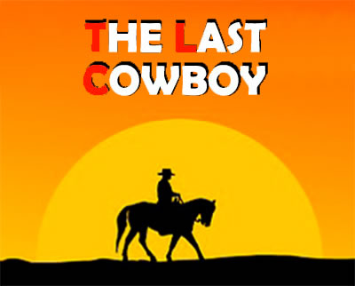 The Last Cowboy