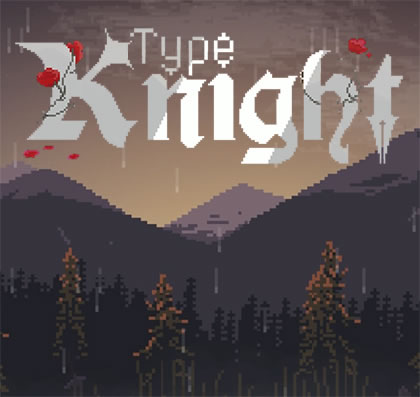 Type Knight