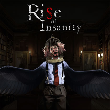 Rise of Insanity