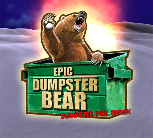 Epic Dumpster Bear 2: He Who Bears Wins
