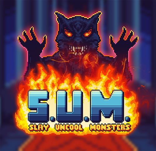 S.U.M.: Slay Uncool Monsters