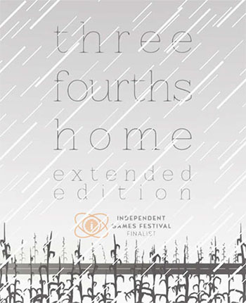 Three Fourths Home: Extended Edition